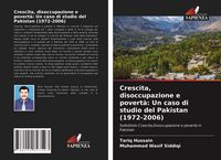 Produktbild: Crescita, disoccupazione e povert&agrave;: Un caso di studio del Pakistan (1972-2006)
