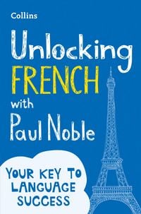 Produktbild: Unlocking French with Paul Noble