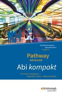 Produktbild: Pathway Advanced - Englisch f&uuml;r die Qualifikationsphase der gymnasialen Oberstufe - Ausgabe Niedersachsen u.a.
