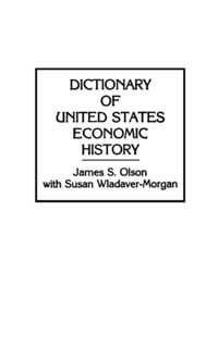 Produktbild: Dictionary of United States Economic History