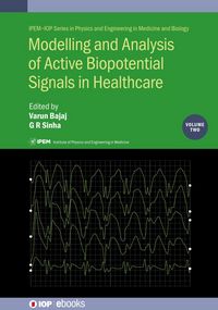 Produktbild: Modelling and Analysis of Active Biopotential Signals in Healthcare, Volume 2