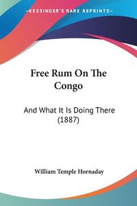 Produktbild: Free Rum On The Congo