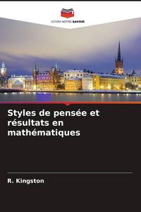 Produktbild: Styles de pens&eacute;e et r&eacute;sultats en math&eacute;matiques