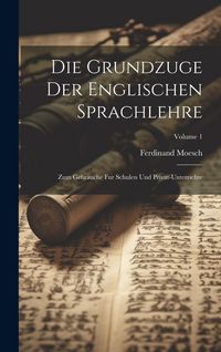 Produktbild: Die Grundzuge Der Englischen Sprachlehre