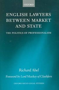 Produktbild: Abel, R: English Lawyers between Market and State