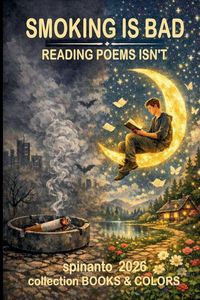 Produktbild: SMOKING IS BAD reading poems isn't
