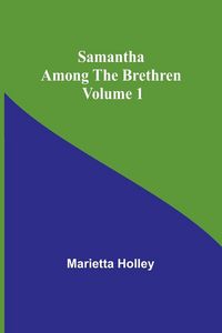 Produktbild: Samantha among the Brethren Volume 1
