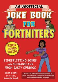 Produktbild: An Unofficial Joke Book for Fortniters: Sidesplitting Jokes and Shenanigans from Salty Springs