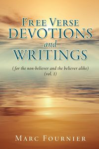 Produktbild: Free Verse Devotions and Writings