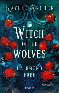 Produktbild: Witch of the Wolves: Halbmond Erbe