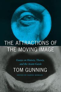 Produktbild: The Attractions of the Moving Image