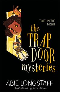 Bild vom Artikel The Trapdoor Mysteries: Thief in the Night vom Autor Abie Longstaff