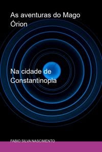 Produktbild: As Aventuras Do Mago &Oacute;rion