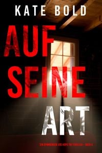 Produktbild: Auf seine Art (Ein spannender Eve Hope FBI-Thriller - Buch 5)