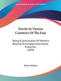 Produktbild: Travels In Various Countries Of The East