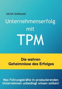 Produktbild: Unternehmenserfolg mit TPM