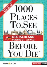 Produktbild: 1000 Places To See Before You Die - Deutschland &Ouml;sterreich Schweiz