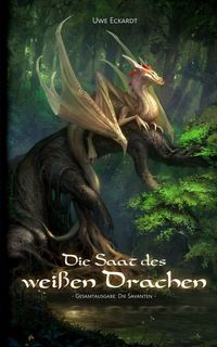 Produktbild: Die Saat des wei&szlig;en Drachen