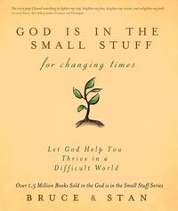 Produktbild: God Is in the Small Stuff for Changing Times
