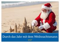 Produktbild: Durch das Jahr mit dem Weihnachtsmann (Wandkalender 2027 DIN A2 quer), CALVENDO Monatskalender
