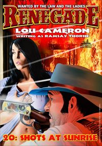 Produktbild: Renegade 20: Shots at Sunrise (Renegade - Captain Gringo Western, #20)