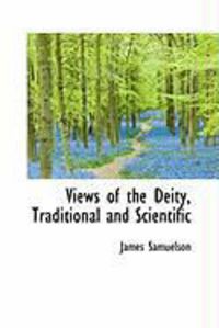 Produktbild: Views of the Deity, Traditional and Scientific