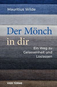 Produktbild: Der M&ouml;nch in dir