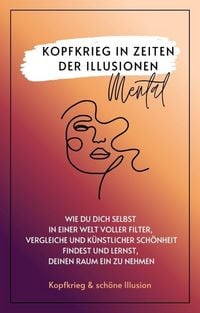Produktbild: Kopfkrieg in Zeiten der Illusionen
