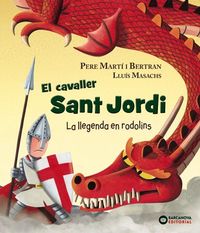 Produktbild: El cavaller Sant Jordi : La llegenda en rodolins