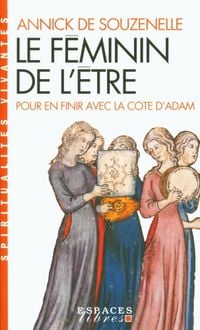 Produktbild: Le f&eacute;minin de l'&ecirc;tre : pour en finir avec la c&ocirc;te d'Adam