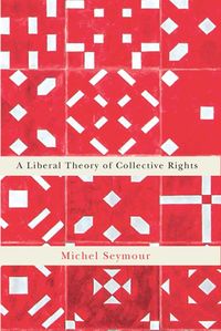 Produktbild: Liberal Theory of Collective Rights