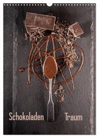 Produktbild: Schokoladen Traum (Wandkalender 2026 DIN A3 hoch), CALVENDO Monatskalender
