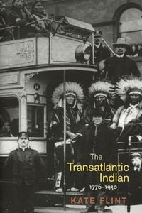 Produktbild: The Transatlantic Indian, 1776-1930
