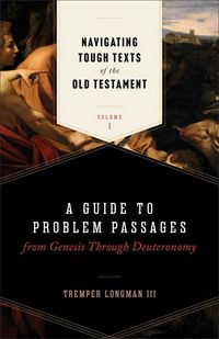 Produktbild: Navigating Tough Texts of the Old Testament, Volume 1