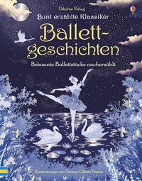 Bild vom Artikel Bunt erzählte Klassiker: Ballettgeschichten vom Autor 