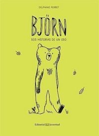 Produktbild: Bj&ouml;rn : Seis historias de un oso