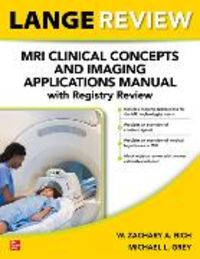 Produktbild: Lange Review: MRI Clinical Concepts and Imaging Applications Manual with Registry Review