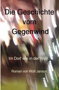 Produktbild: Die Geschichte vom Gegenwind