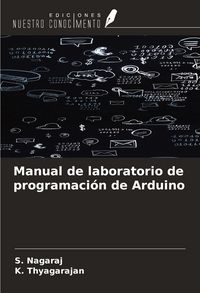 Produktbild: Manual de laboratorio de programaci&oacute;n de Arduino