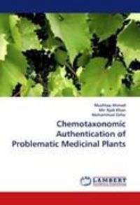 Produktbild: Chemotaxonomic Authentication of Problematic Medicinal Plants