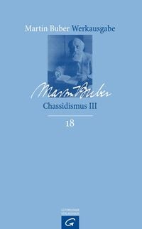 Produktbild: Martin Buber-Werkausgabe (MBW) / Chassidismus III