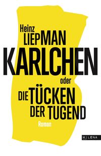 Produktbild: Karlchen oder Die T&uuml;cken der Tugend