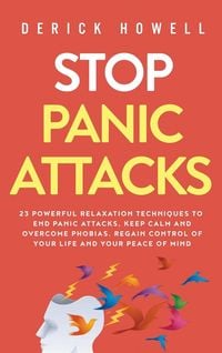 Bild vom Artikel Stop Panic Attacks vom Autor Derick Howell
