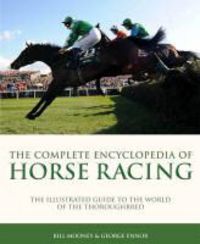 Produktbild: Mooney, B: Complete Ency of Horse Racing
