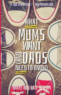 Produktbild: What Mums Want (and Dads Need to Know)