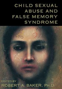 Produktbild: Child Sexual Abuse and False Memory Syndrome