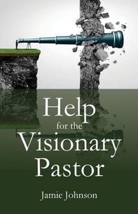 Produktbild: Help for the Visionary Pastor