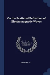 Produktbild: On the Scattered Reflection of Electromagnetic Waves