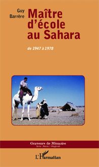 Produktbild: Ma&icirc;tre d'&eacute;cole au Sahara