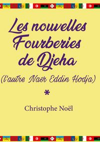 Produktbild: Les nouvelles Fourberies de Djeha